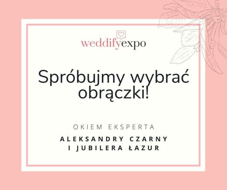 Read more about the article Spróbujmy wybrać obrączki