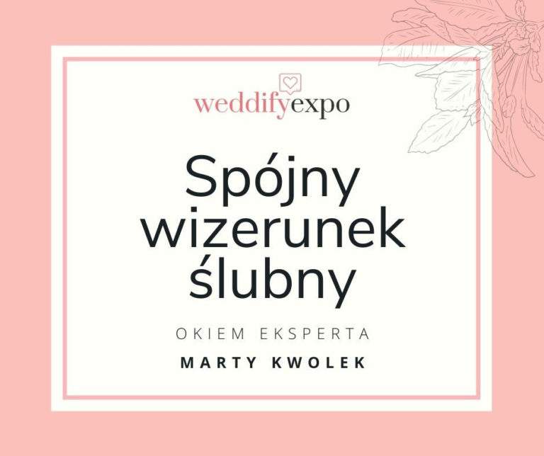 Read more about the article Spójny wizerunek ślubny