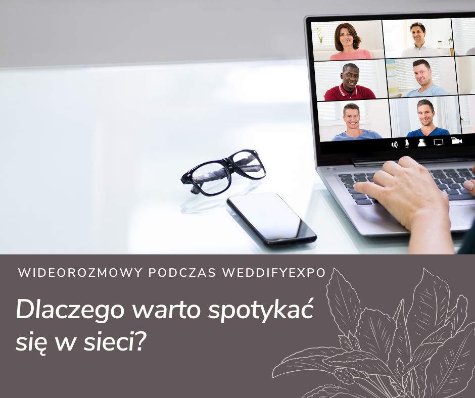 You are currently viewing Dlaczego warto spotykać się w sieci?